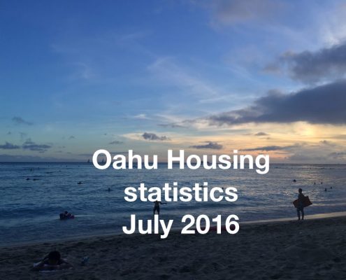 Oahu housing statistics July 2016