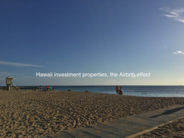 Hawaii investment properties and the Airbnb effect
