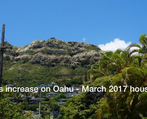 Home sales increase on Oahu - March 2017 housing statistics