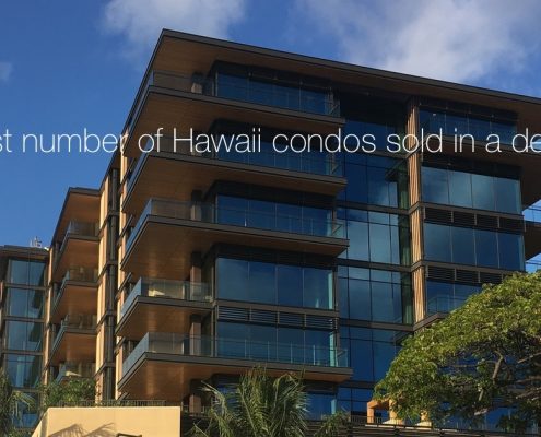 Highest number of Hawaii condos sold in a decade